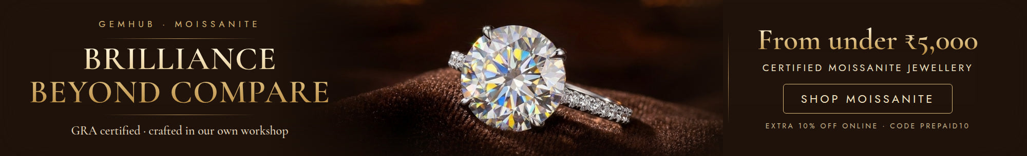 GemHub moissanite — Brilliance beyond compare. GRA certified moissanite jewellery from under ₹5,000.